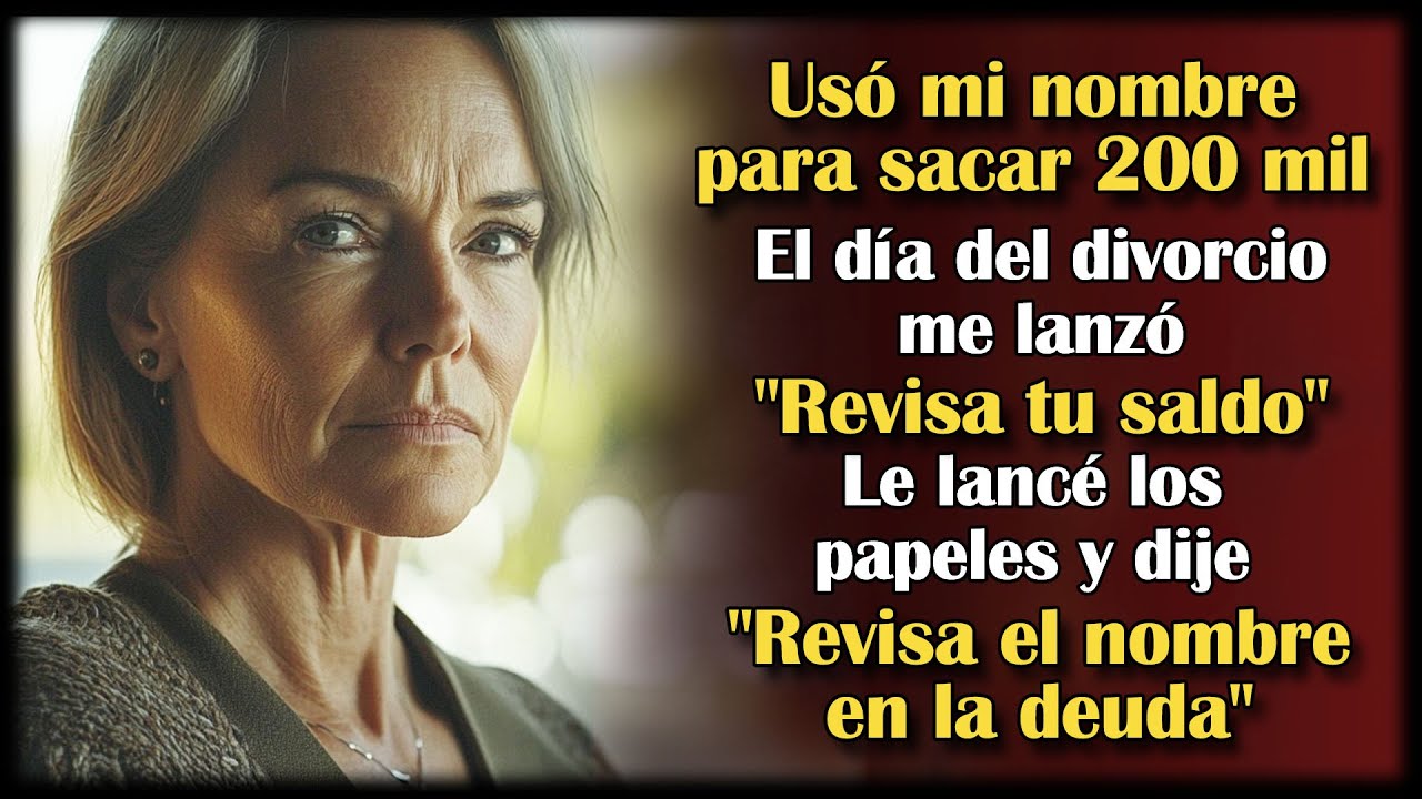 Pidió un préstamo de $200,000 a mi nombre.En el divorcio dijo: "Mira tu cuenta". Yo: "Mira la firma"