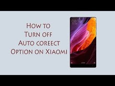 How to TURN OFF Automatic Text Correction on Xiaomi Phones