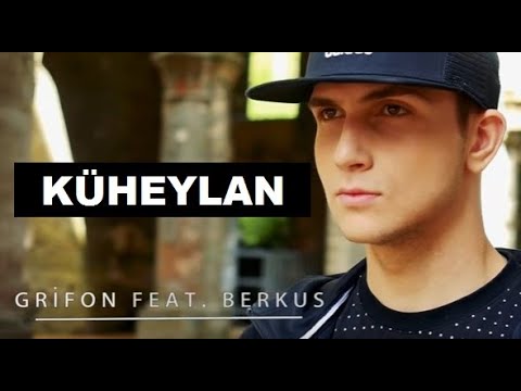 Grifon ve  Berkus   KÜHEYLAN