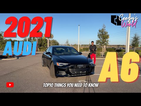 2021 Audi A6 [Top 10 Things You need To Know] + DEMO