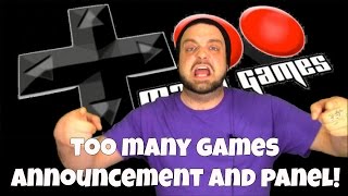 Too Many Games Announcement Plus Panel! | RGT 85