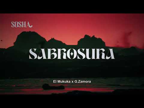 El Mukuka & G.Zamora - Sabrosura