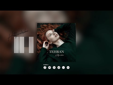 Hatef Mehraban   Tehran Official Music