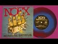 NOFX - No Problems/Death of a Friend - HEPATITIS BATHTUB 7"