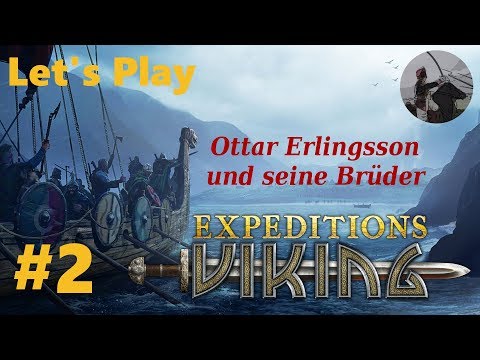 Ottar Erlingsson und seine Brüder | #2 Expeditions: Viking | Let's Play History (deutsch / german)