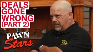 Pawn Stars: Deals Gone Wrong *Part 2* (7 More Angry Sellers)