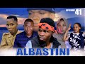 ALBASTINI Episode 41