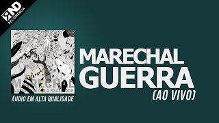 Marechal - Guerra