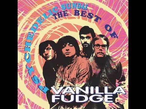 Thumbnail for Vanilla Fudge YOU KEEP ME HANGING ON(“Psychedelic Sundae” Single Version)(Carmine Appice DrumImprov) by Mark Dolfen