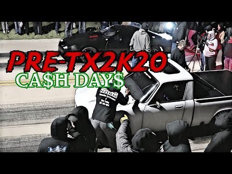 Pre TX2K20 CashDays Street Race