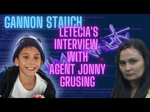 Letecia Stauch Interview with Agent Jonny Grusing