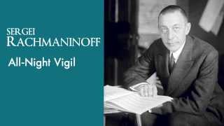 Rachmaninoff's All-Night Vigil - Phoenix Chorale & Kansas City Chorale