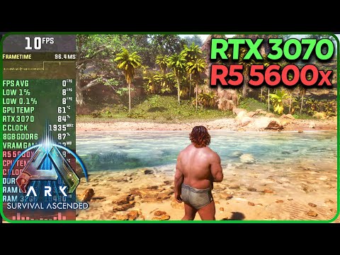 ARK Survival Ascended RTX 3070 Performance All Settings