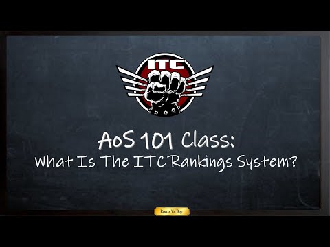 AoS 101 — What is the ITC Ranking System?