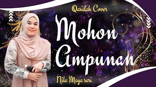 Download lagu MOHON AMPUNAN - NILA MAYA SARI | COVER QASIDAH MENYENTUH HATI mp3