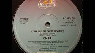 Cheri - Come And Get These Memories (1982)