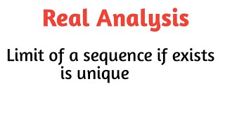 Download the video "Limit of a sequence if exists is unique"