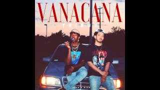1. Vanacana -  Let em in