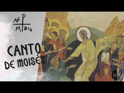 CANTO DE MOISÉS - CAMINO NEOCATECUMENAL - EL V SIERVO