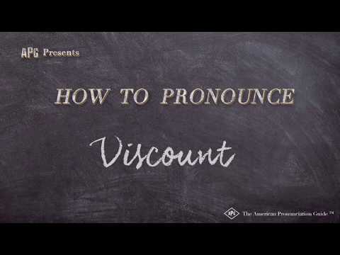 How to Pronounce Viscount