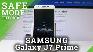 How to Enter & Exit Safe Mode in SAMSUNG Galaxy J7 Prime - Boot into Safe Mode