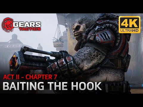 Gears Tactics - Act II - Chapter 7: Baiting the Hook