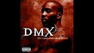 DMX - Ain&#39;t No Sunshine