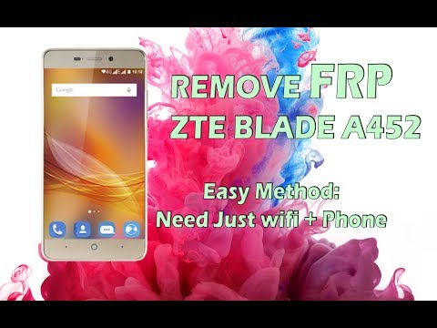Remove FRP ZTE Blade A452, Bypass Google Account  EASY - FlashUnlockTV