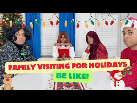 FAMILY VISITING for HOLIDAYS be like! 🙃😂 | Roy Dubois