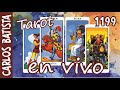 Carlos Batista Tarot, lecturas de Tarot en vivo No. 1199