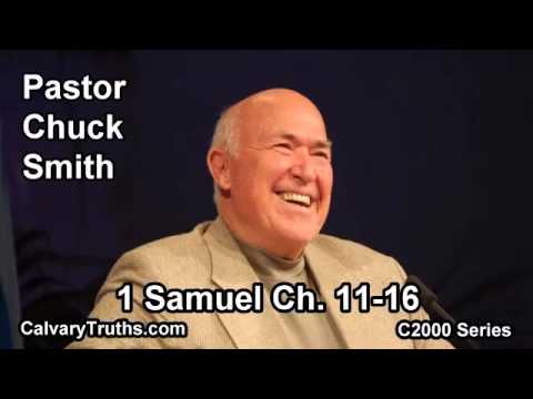 09 1 Samuel 11-16 - Pastor Chuck Smith - C2000 Series
