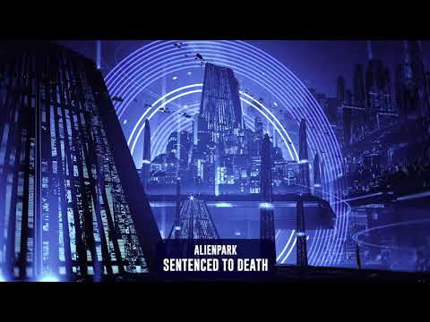 AlienPark - Sentenced to Death | Subsidia