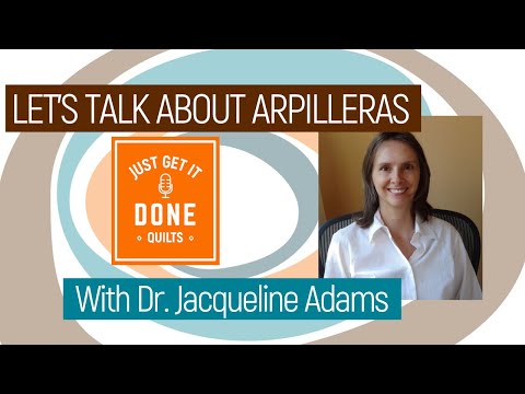 🧵🌸 LET'S TALK ABOUT ARPILLERAS with Dr. Jacqueline Adams - Karen's Quilt Circle