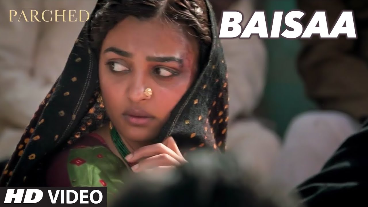 Baisaa Lyrics | Parched | Gazi Khan Barna | Traditional