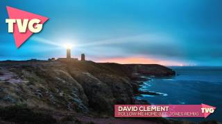 David Clement - Follow Me Home (Lee Jones Remix)