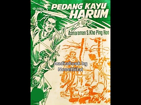 Pedang Kayu Harum E27 Seri 1 #KhoPingHoo #Novel #Silat