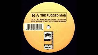 R.A The Rugged Man - &#39;Till My Heart Stops (Ft. 8-Off The Assassin) [1997]