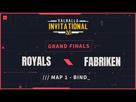 Royals vs. Fabriken [Map 1, Bind] BO3 | Grand Finals - Valhalla Invitational EU - Week 4