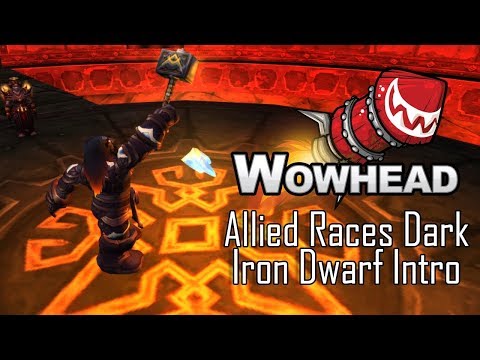 Allied Races Dark Iron Dwarf Intro