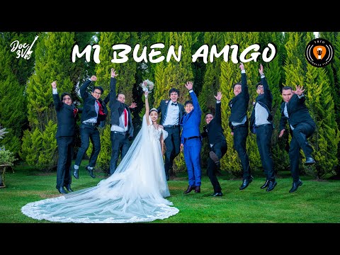 Mi buen amigo