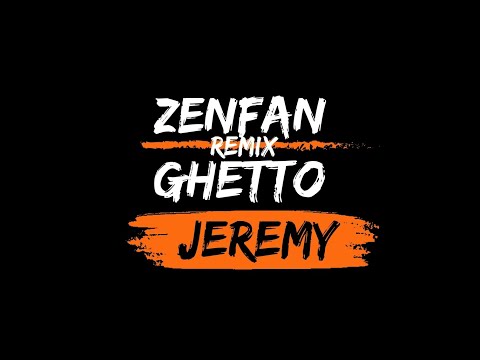 Jeremy Ft. Mii Guel - Zenfan Ghetto ( Hjay & Yo Will Prxd Remix)