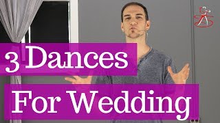 3 Dances To Learn For A Wedding 1st Dance