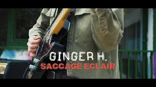 Ginger H. | Saccage éclair