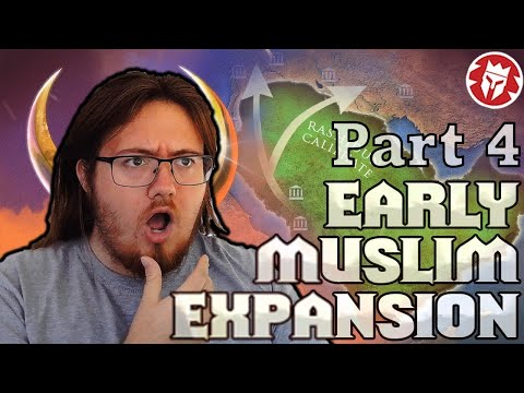History Student Reacts to Early Muslim Expansion Part 4/4 by Kings and Generals