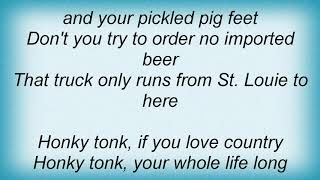 Aaron Tippin - Honky Tonk If You Love Country Lyrics