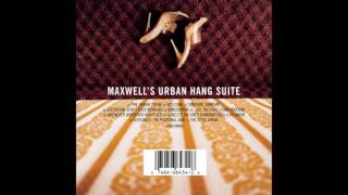Maxwell - Maxwell&#39;s Urban Hang Suite (1996) Full Album