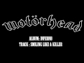 Motorhead - Inferno 2004 - Track 11 - Smiling ...