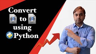 Python: How to convert MP3 to WAV files | Python convert wav to mp3