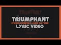 Triumphant