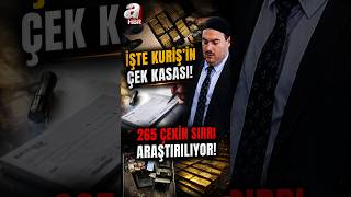 Kuriş'in "Çek" Kasasından Neler Çıktı? #shorts  #haber